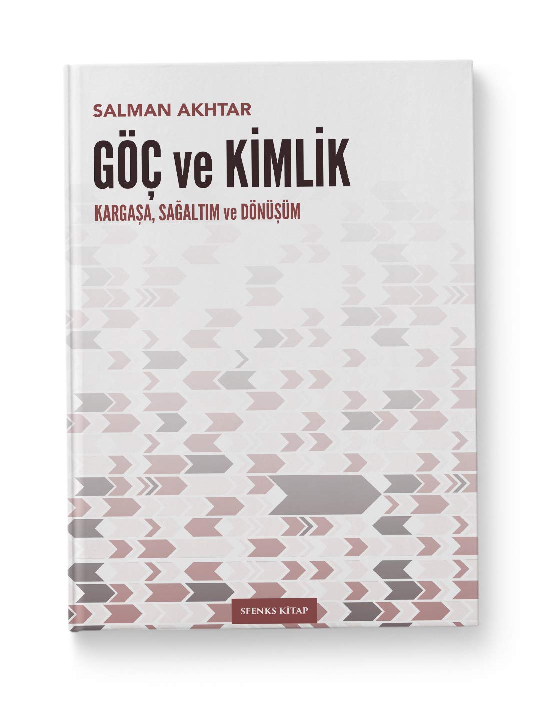 Göç ve Kimlik: Kargaşa, Sağaltım ve Dönüşüm book