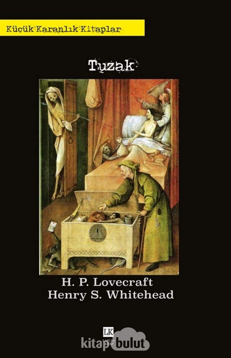 Tuzak - Kücük Karanlik Kitaplar Books