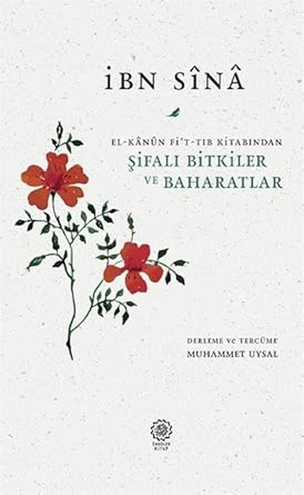 Sifali Bitkiler ve Baharatlar (El-Kanun Fi't-Tib Kitabindan) Books