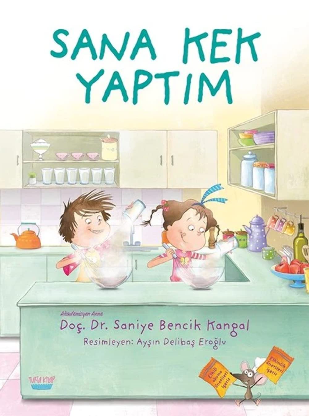 Sana Kek Yaptım (Ciltli) book