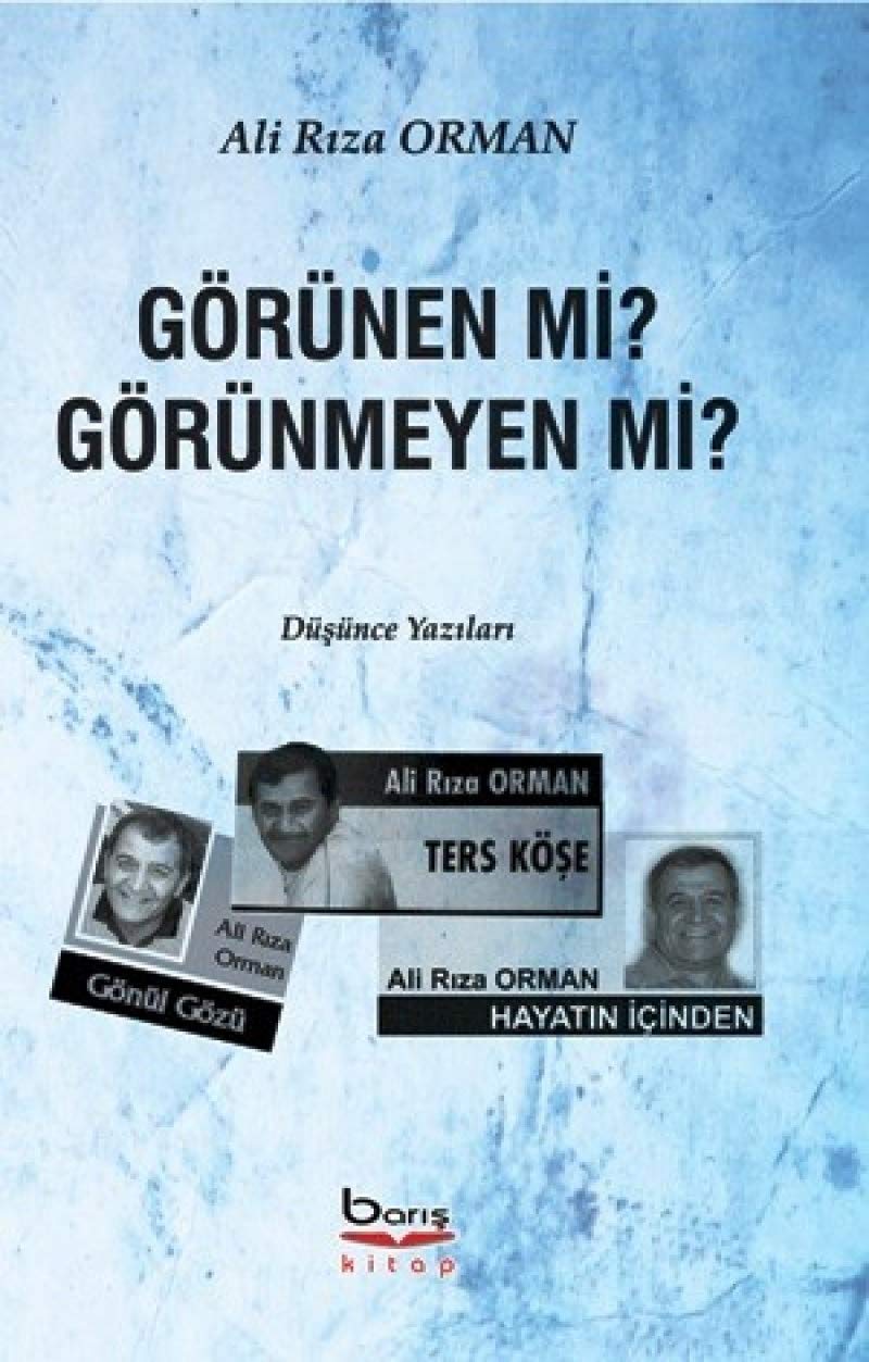 Görünen Mi? Görünmeyen Mi ? book