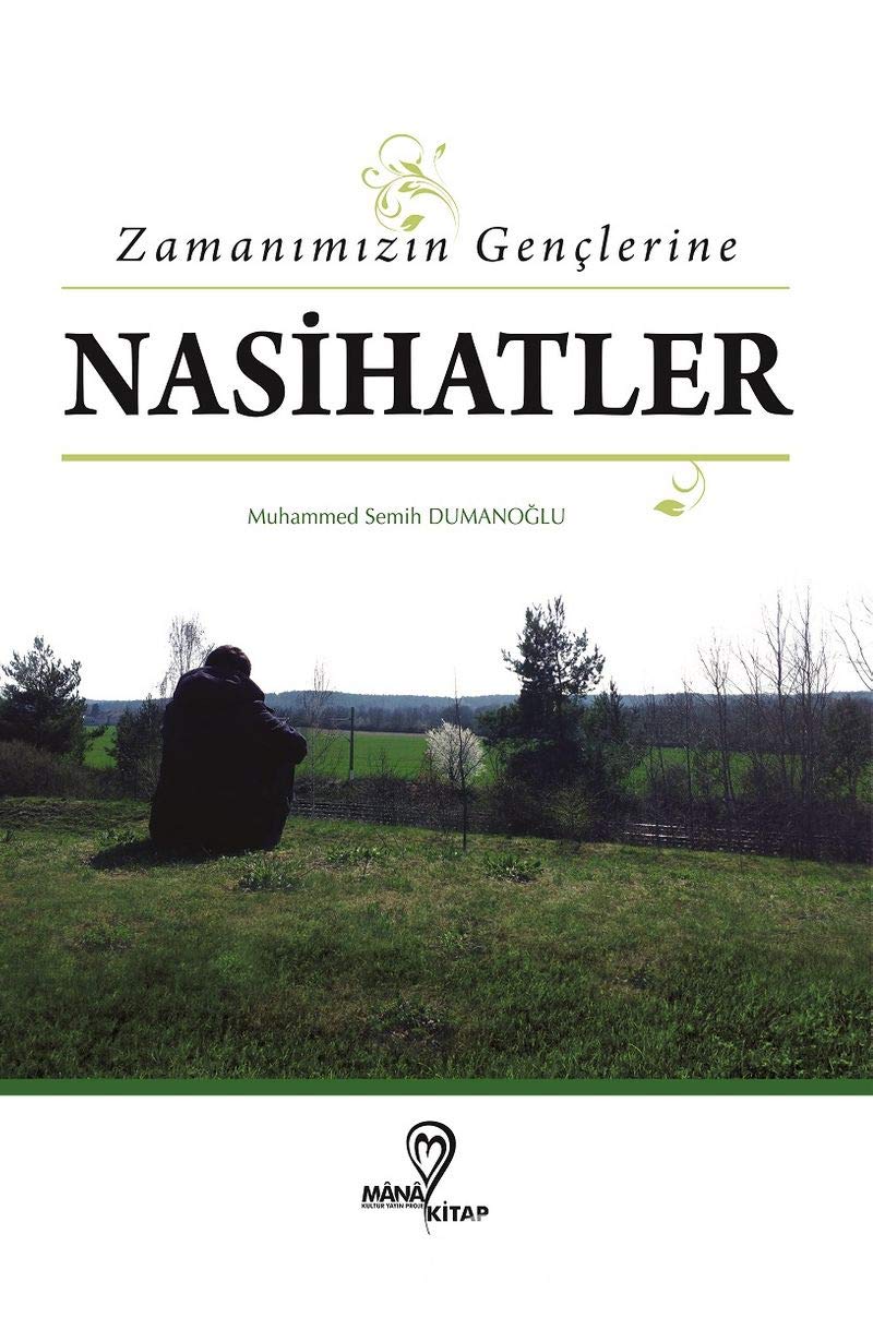 Zamanimizin Genclerine Nasihatlar book