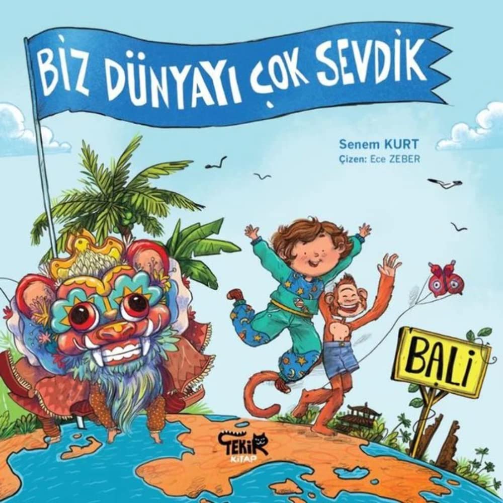Bali / Biz Dünyayı Çok Sevdik Books