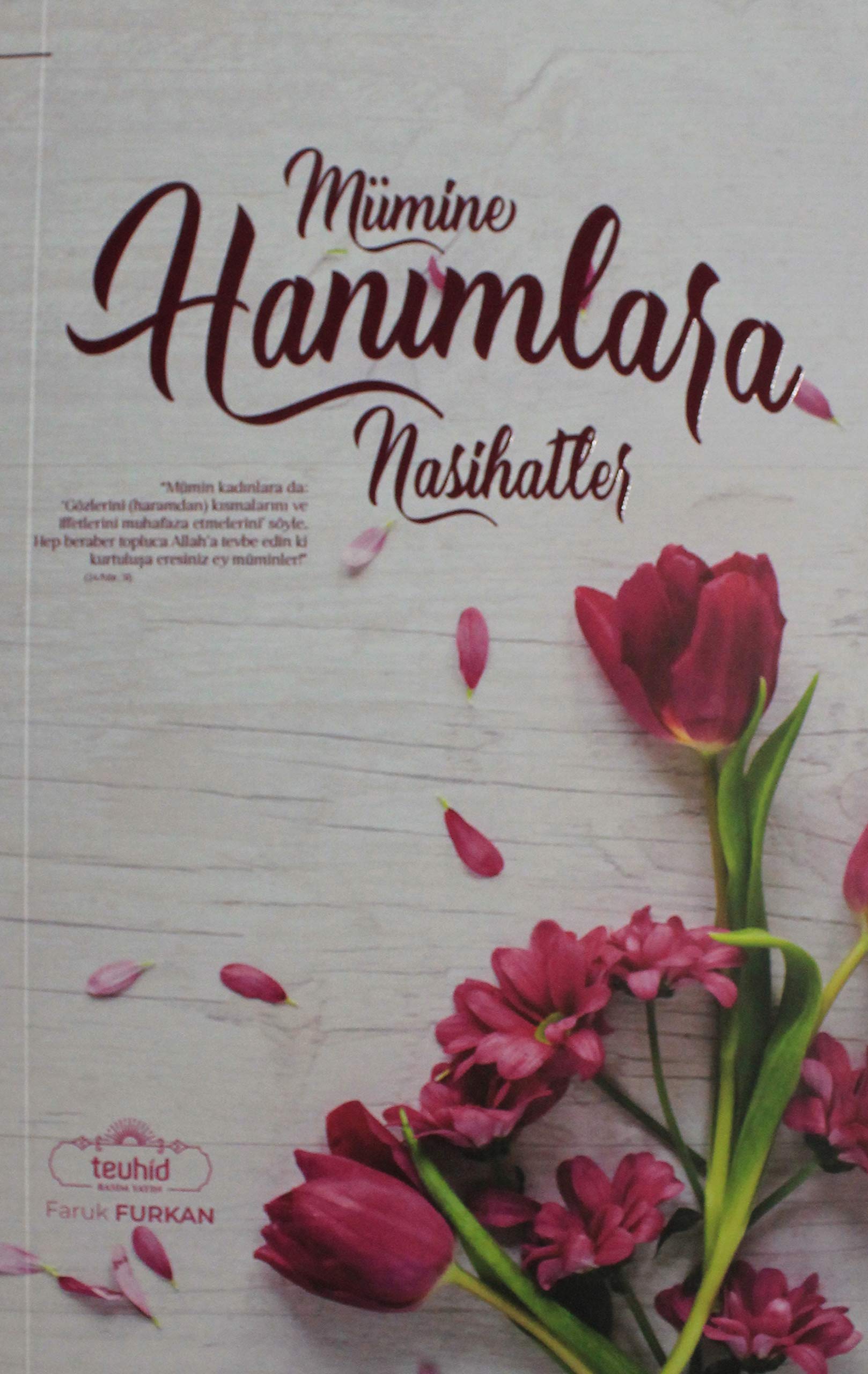 Mümine Hanımlara Nasihatler book