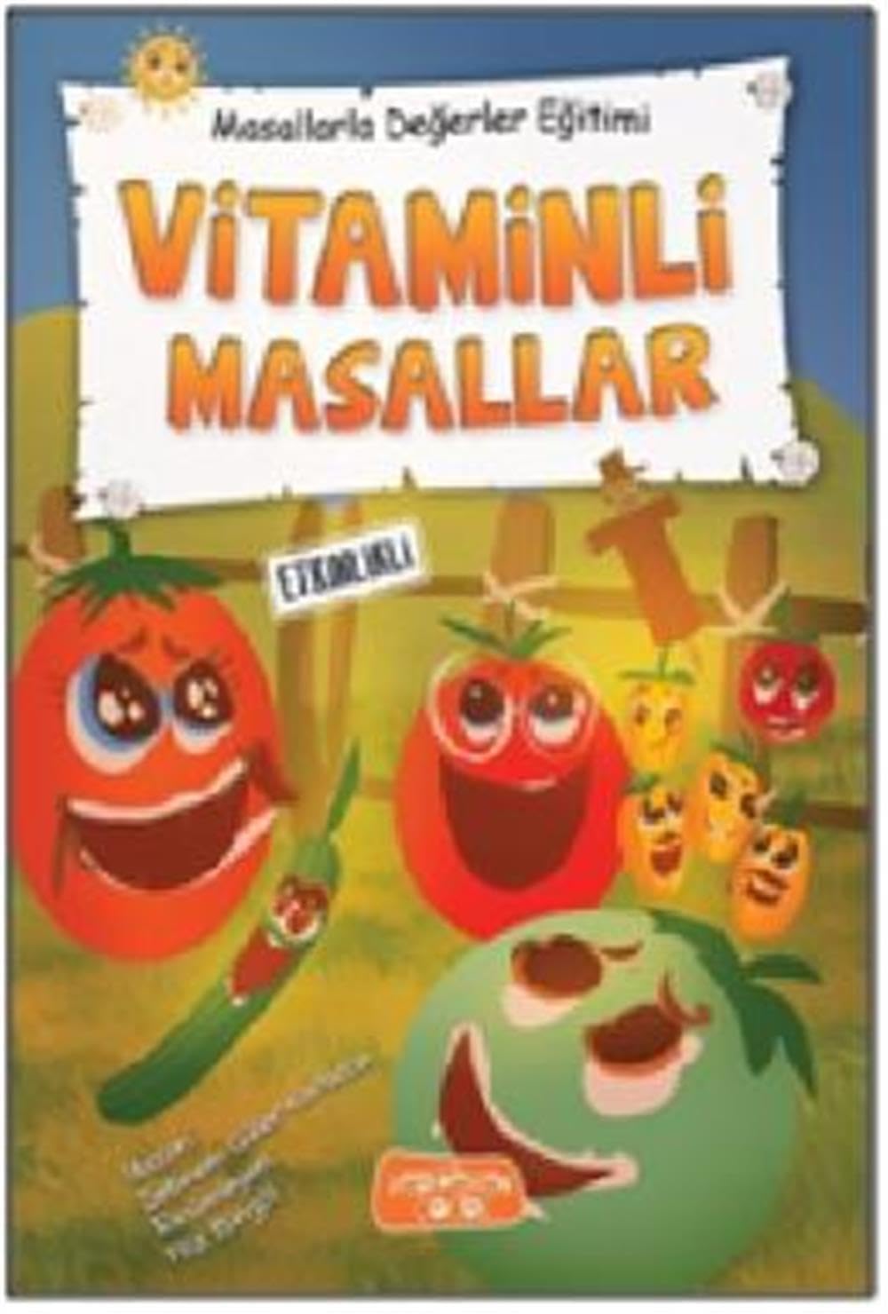 Vitaminli Masallar (Ciltli): Masallarla Değerler Eğitimi Fairy Tales & Legends