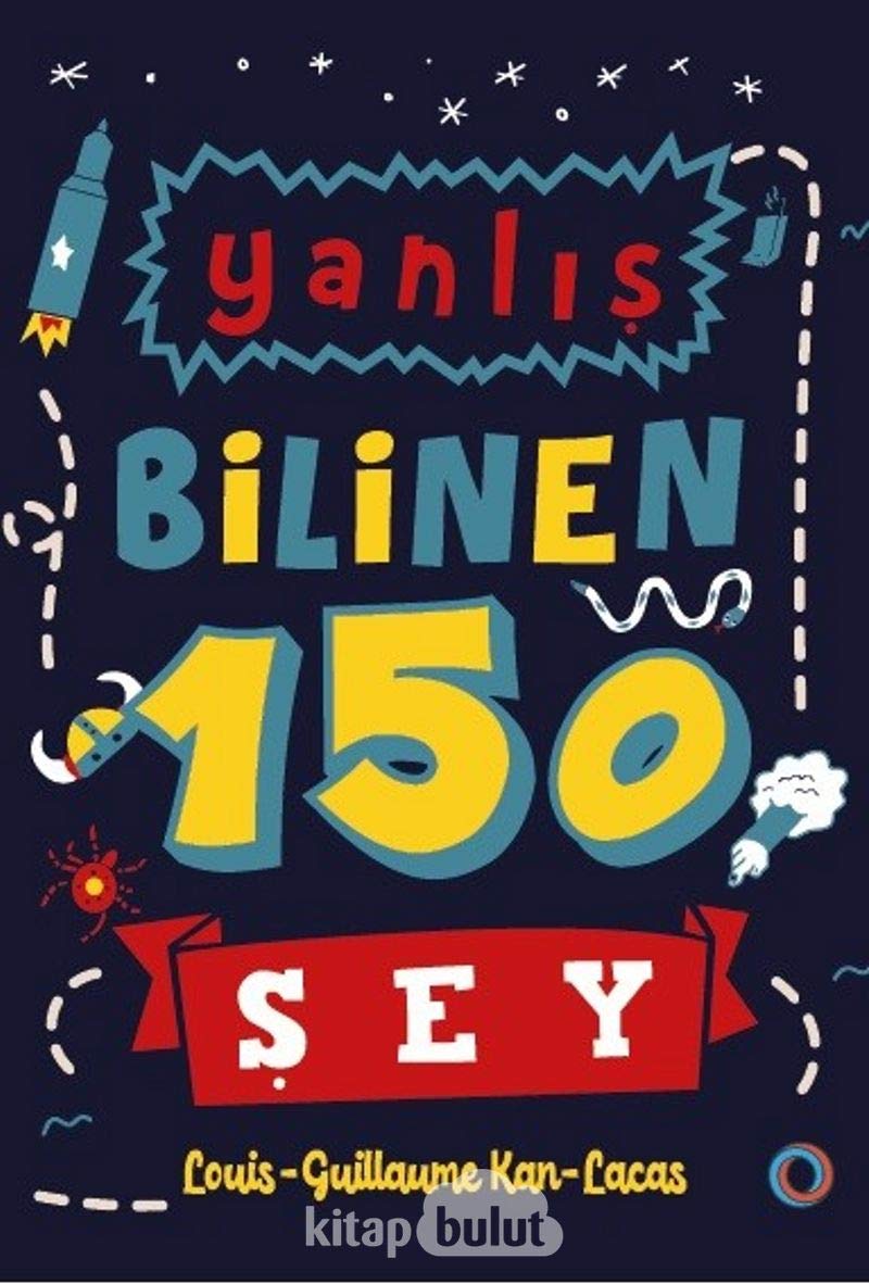 Yanlış Bilinen 150 Şey book