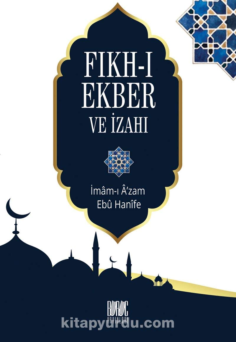 Fıkh-ı Ekber ve İzahı Books