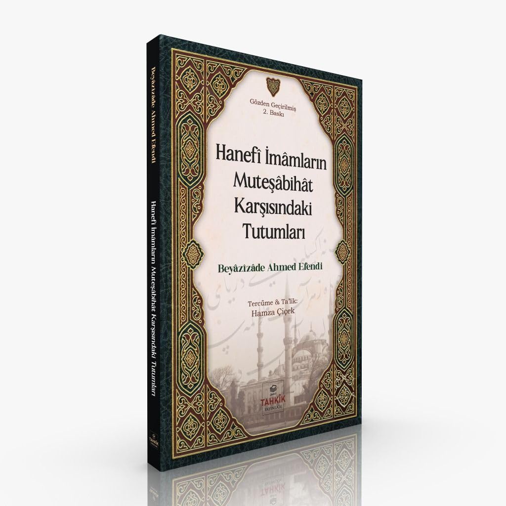 Hanefi Imamlarin Mütesabihat Karsisindaki Tutumlari Books