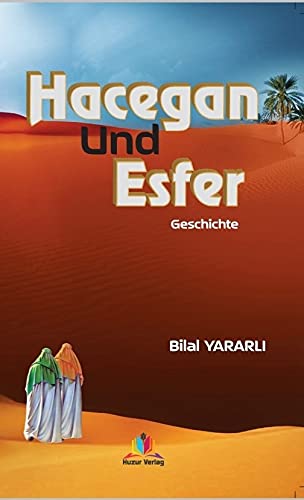 Hacegan und Esfer Geschichte Books