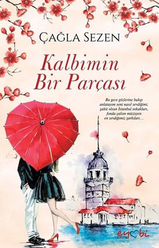 Kalbimin Bir Parcasi Historical Fiction