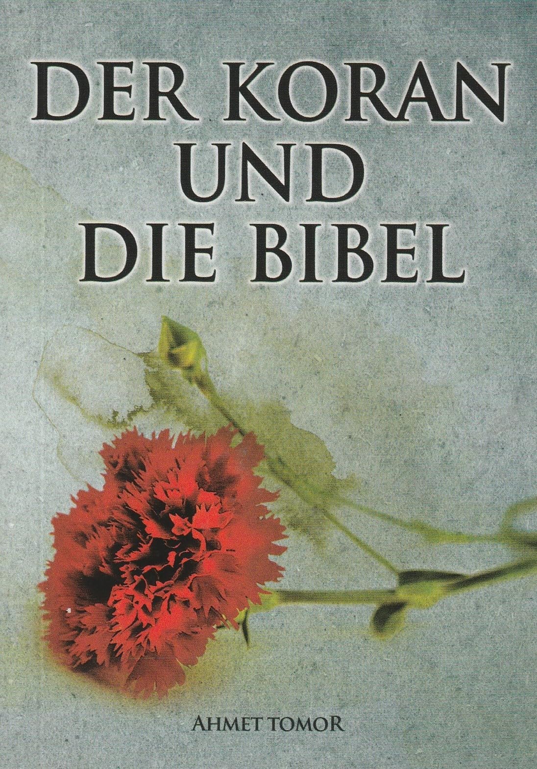 Der Koran und die Bible Religion & Esotericism