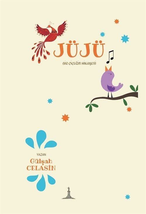 Jüjü-Bir Çiçeğin Hikayesi Books