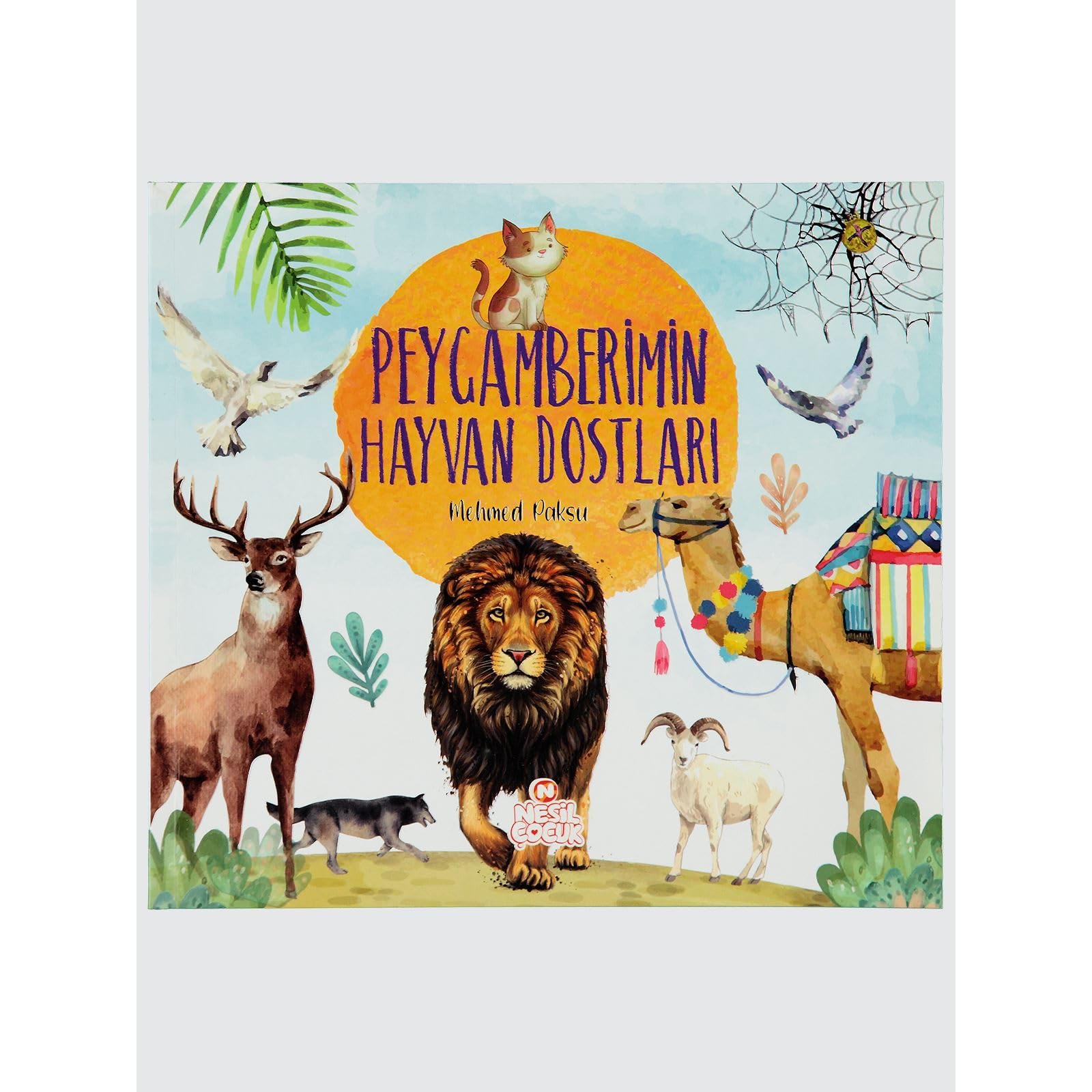 Peygamberimin Hayvan Dostları book