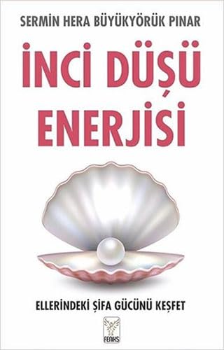 İnci Düşü Enerjisi Medicine