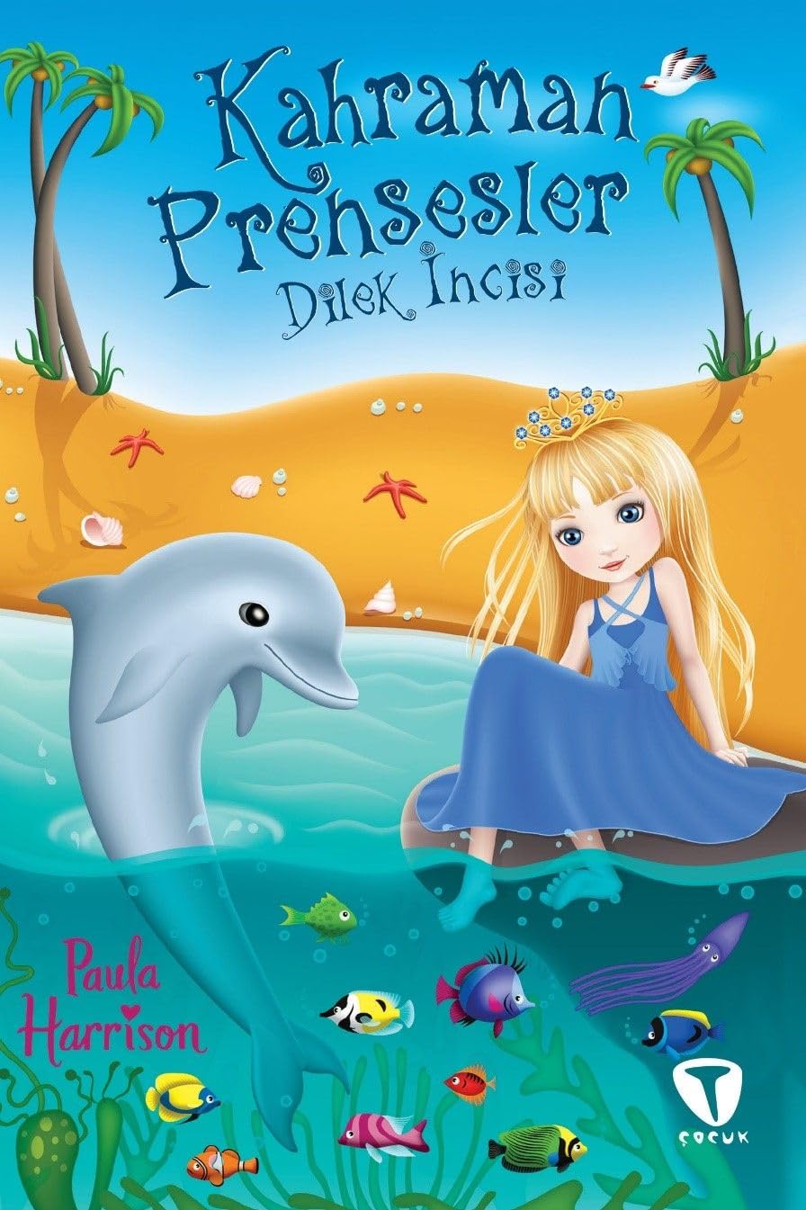 Kahraman Prensesler - Dilek Incisi Fairy Tales & Legends