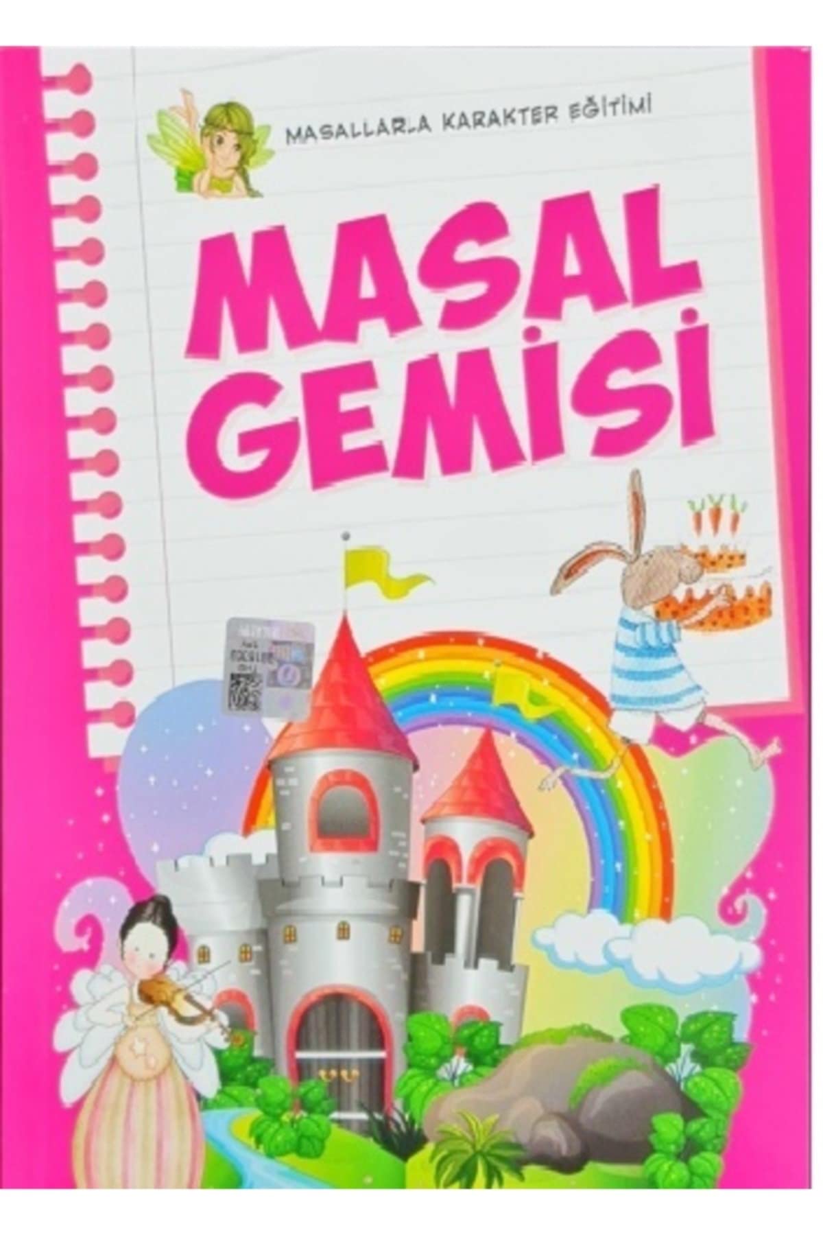 Masal Gemisi: Masallarla Karakter Eğitimi Fairy Tales & Legends