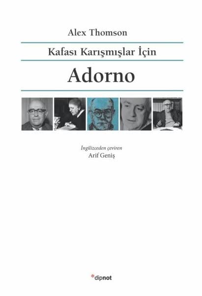 Kafasi Karismislar Icin Adorno Philosophy
