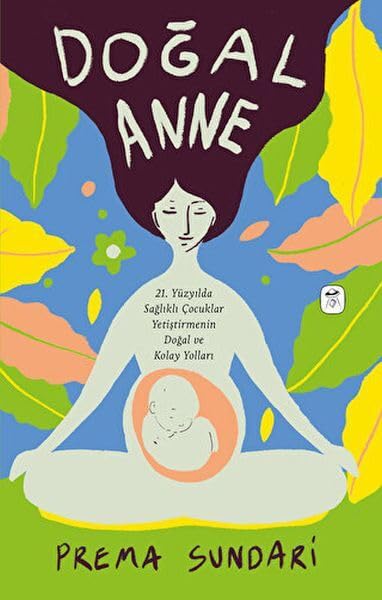 Doğal Anne (Resimli) book