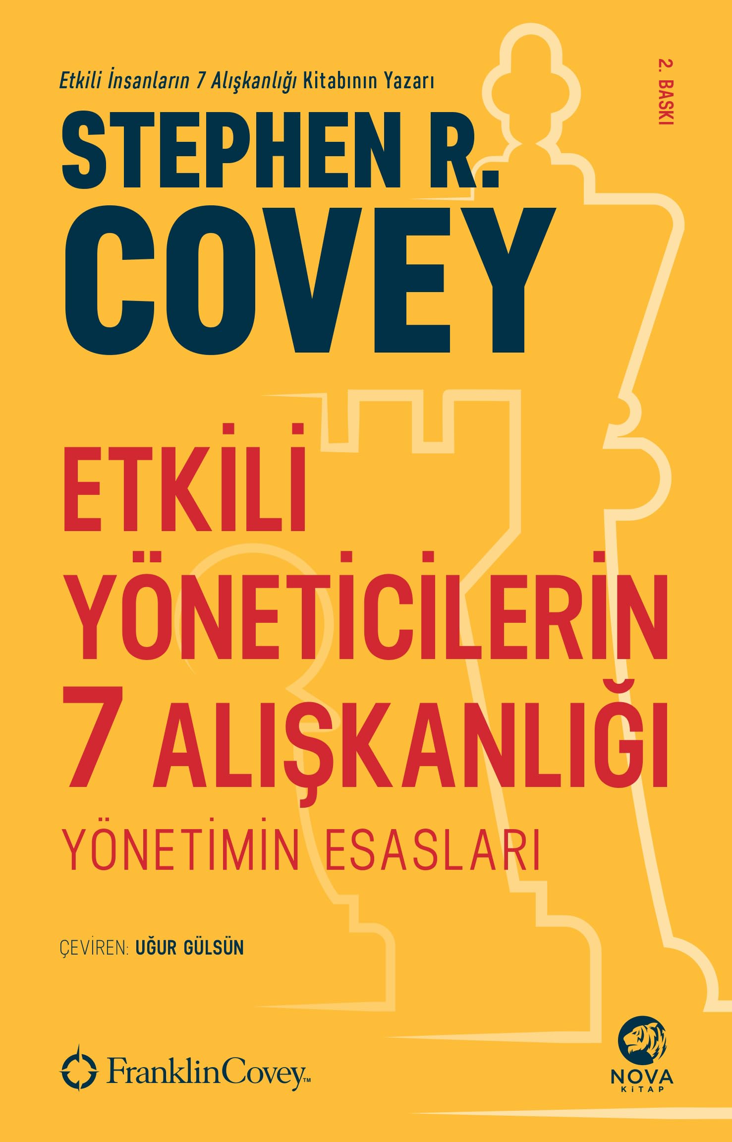 Etkili Yöneticilerin 7 Alışkanlığı: Yönetimin Gerekleri Business, Finance & Career