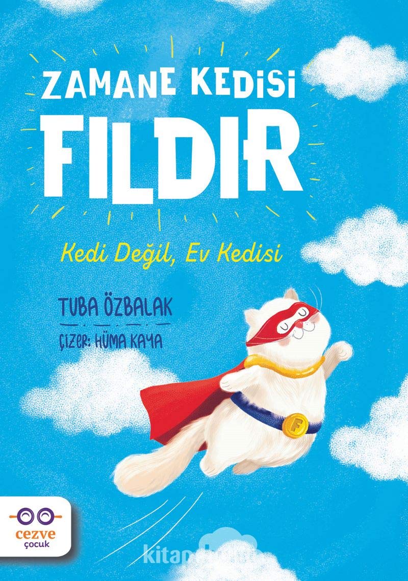 Zamane Kedisi Fildir - Kedi Degil, Ev Kedisi Books