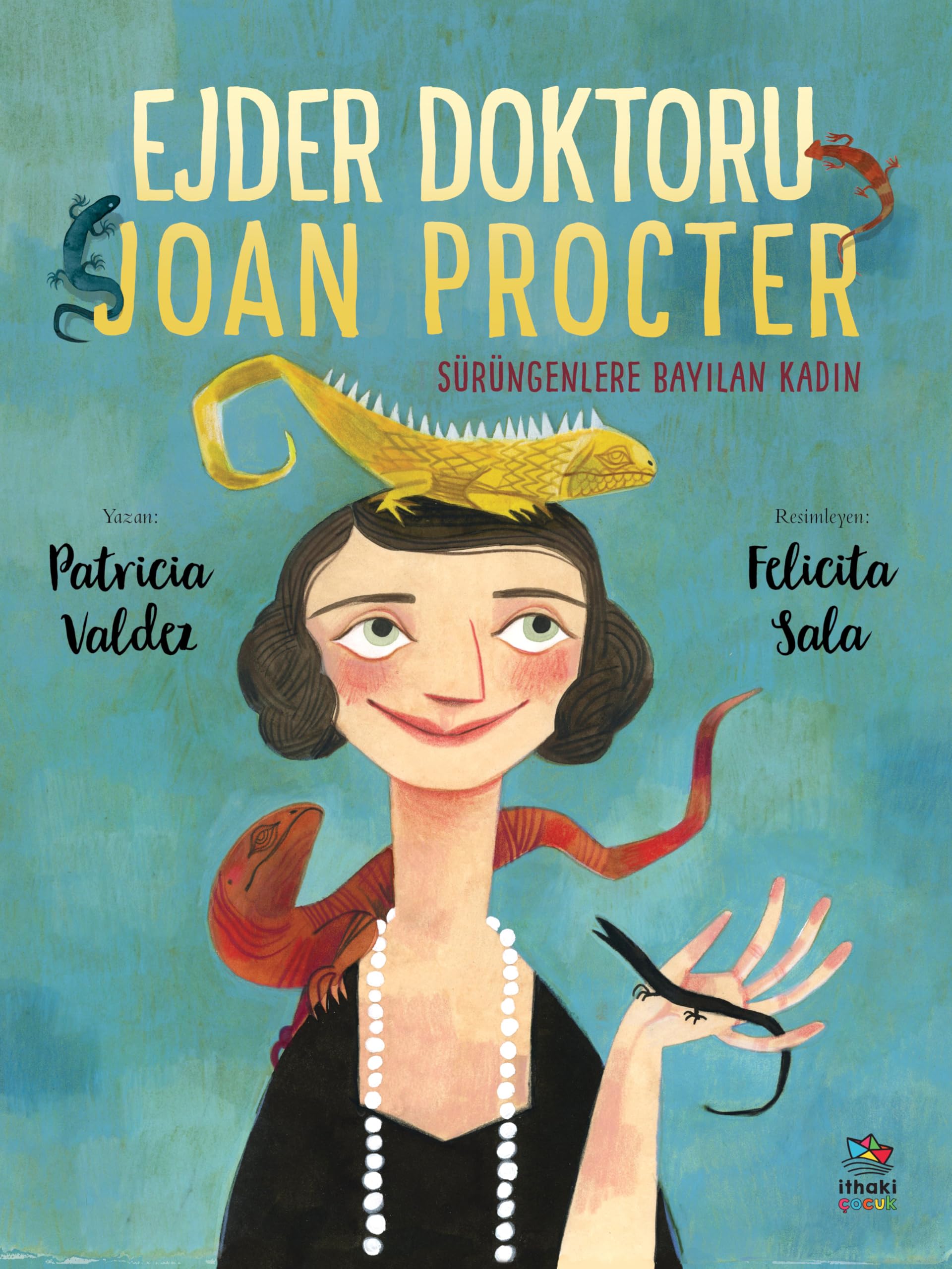 Ejder Doktoru Joan Procter: Sürüngenlere Bayılan Kadın Fairy Tales & Legends
