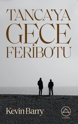 Tanca’ya Gece Feribotu Historical Fiction
