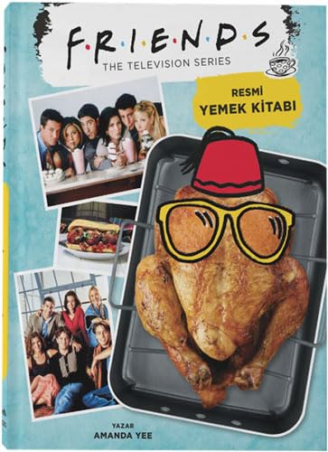 Friends: Resmi Yemek Kitabı ( Ciltli) Leisure, Home & Garden