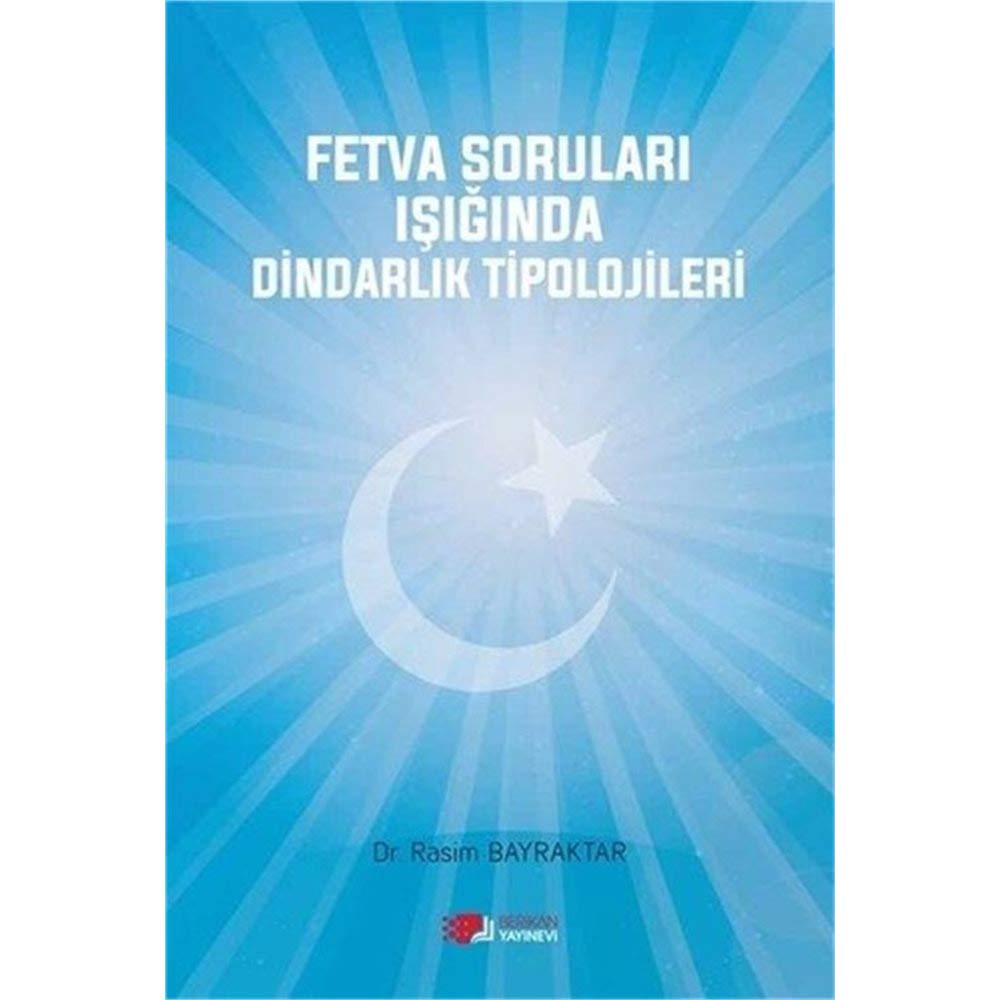 Fetva Soruları Işığında Dindarlık Tipolojileri Books