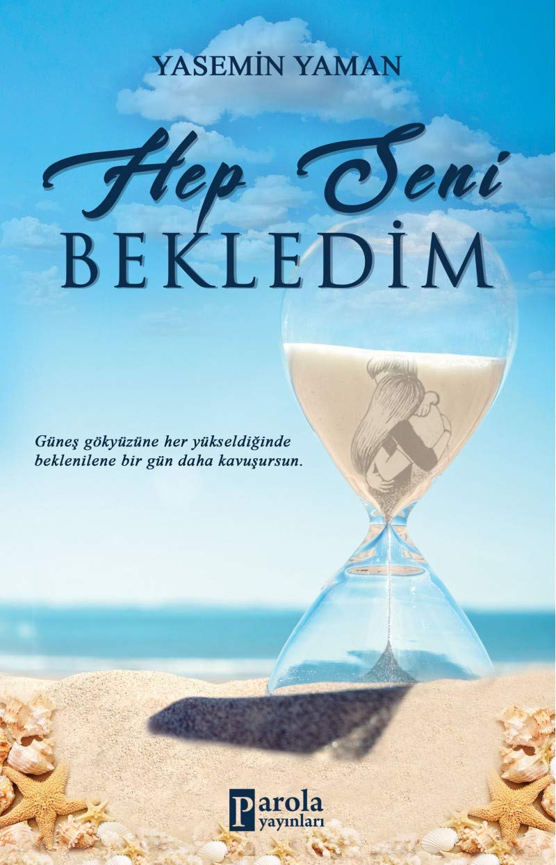 Hep Seni Bekledim book
