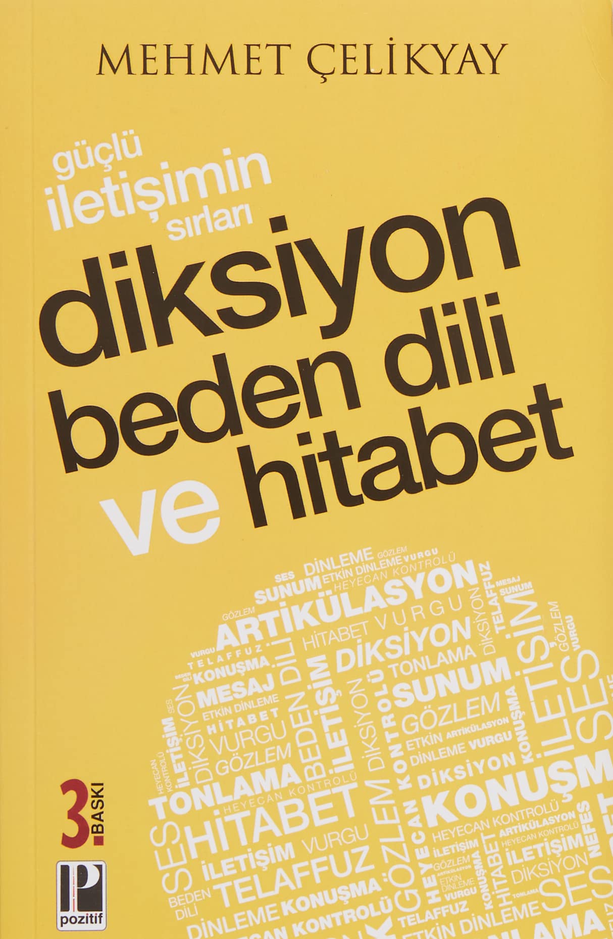 Güclü Iletisimin Sirlari Diksiyon Beden Dili ve Hitabet Media & Communication