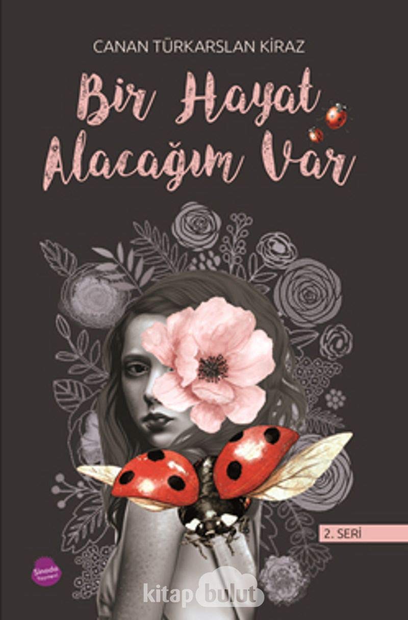 Bir Hayat Alacağım Var (2. Seri) Books