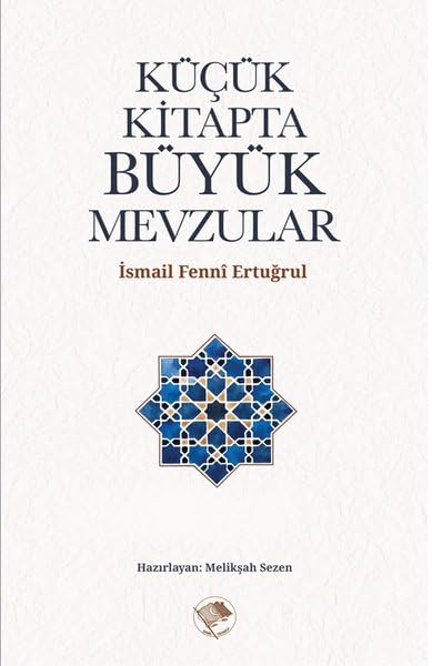 Küçük Kitapta Büyük Mevzular book