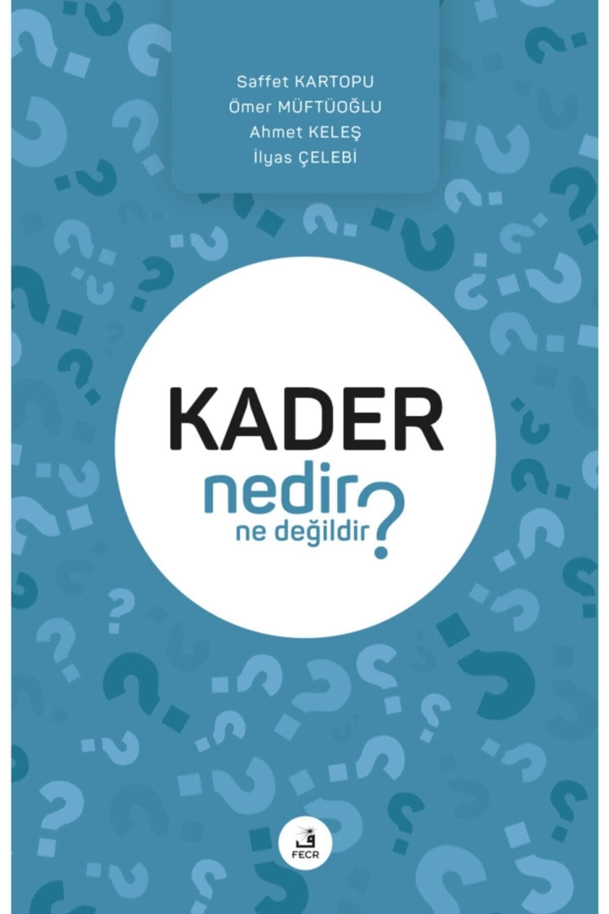 Product Image: Kader Nedir Ne Değildir?