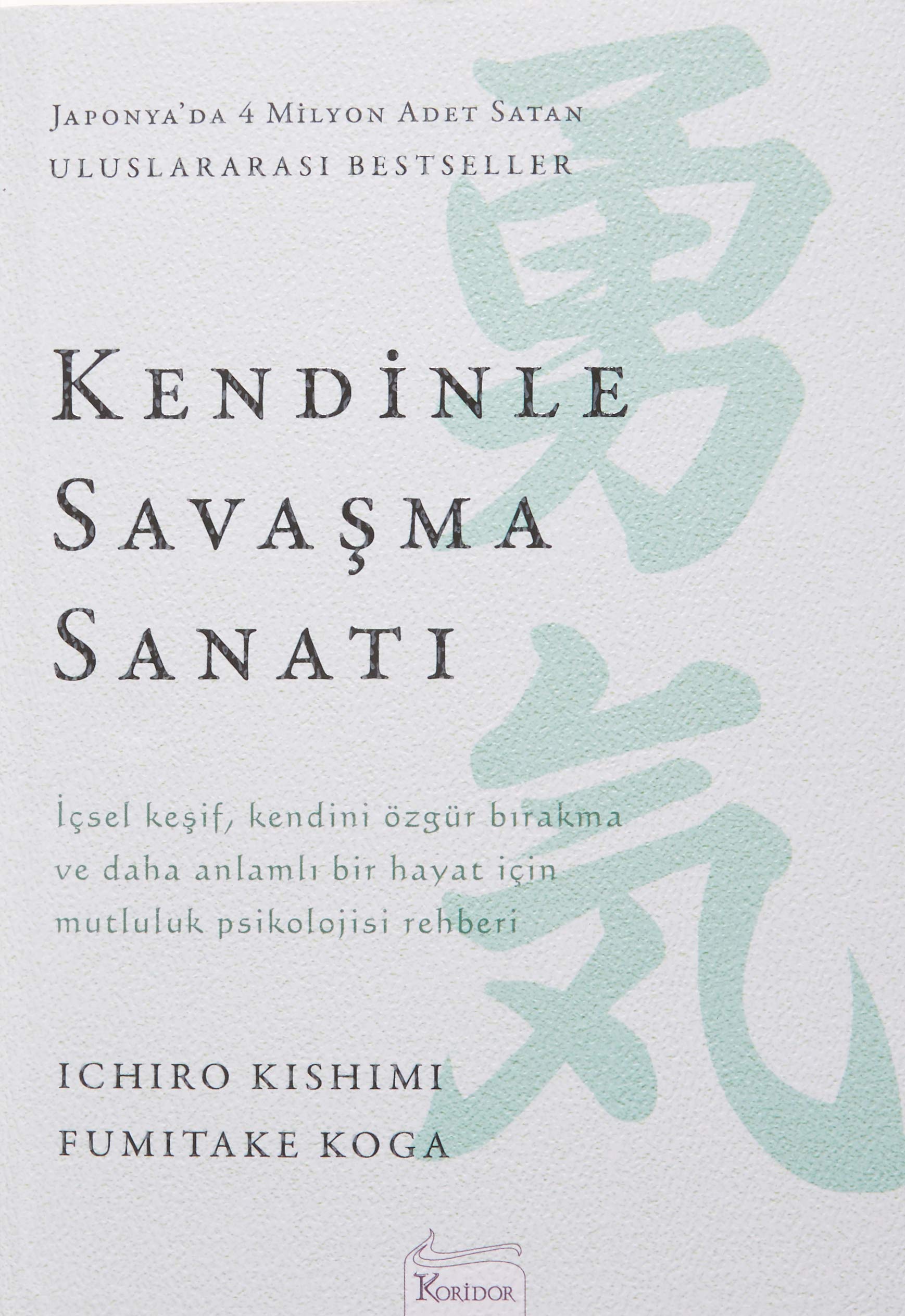 Kendinle Savasma Sanati Lifestyle