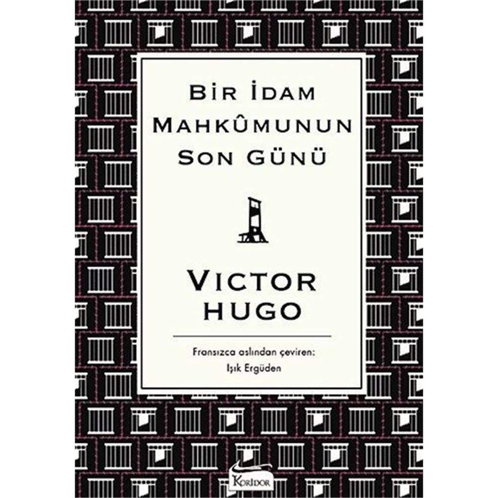 Bir Idam Mahkumunun Son Günü Historical Fiction