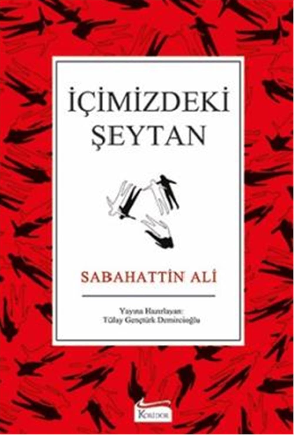 Icimizdeki Seytan Bez Ciltli Historical Fiction