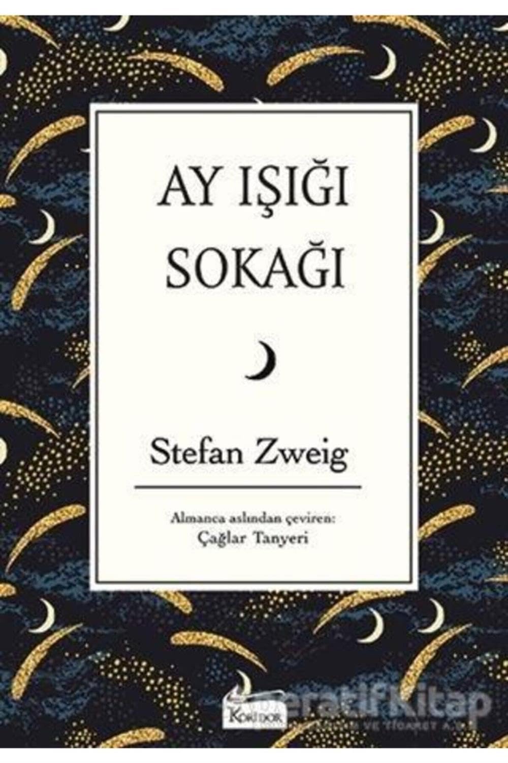 Ay Isigi Sokagi Bez Ciltli Historical Fiction