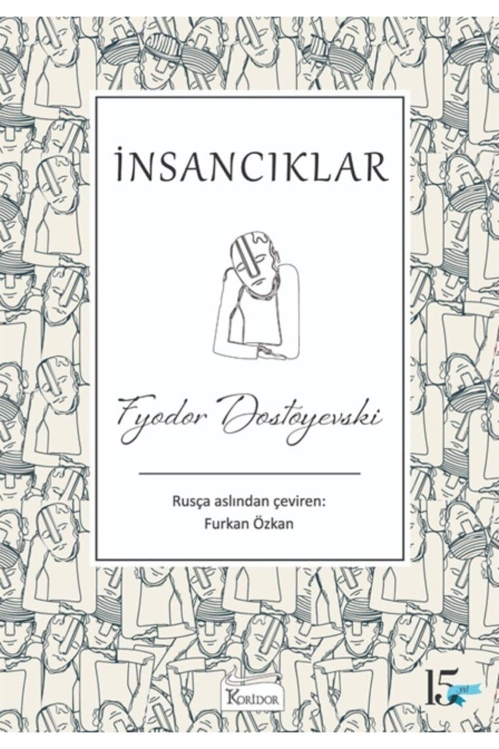 İnsancıklar (Bez Ciltli) Classics