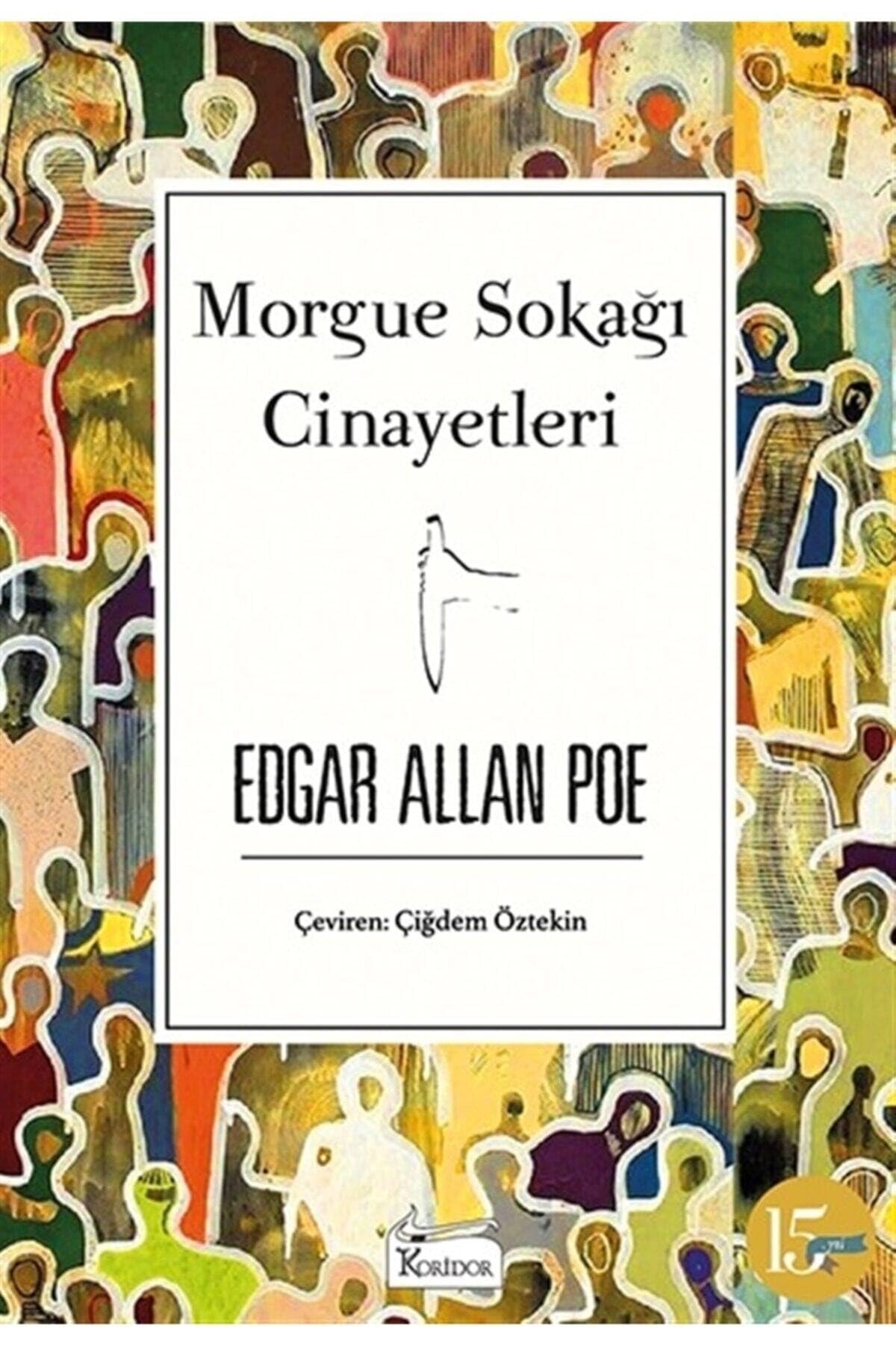 Morgue Sokagi Cinayetleri Bez Ciltli Historical Fiction