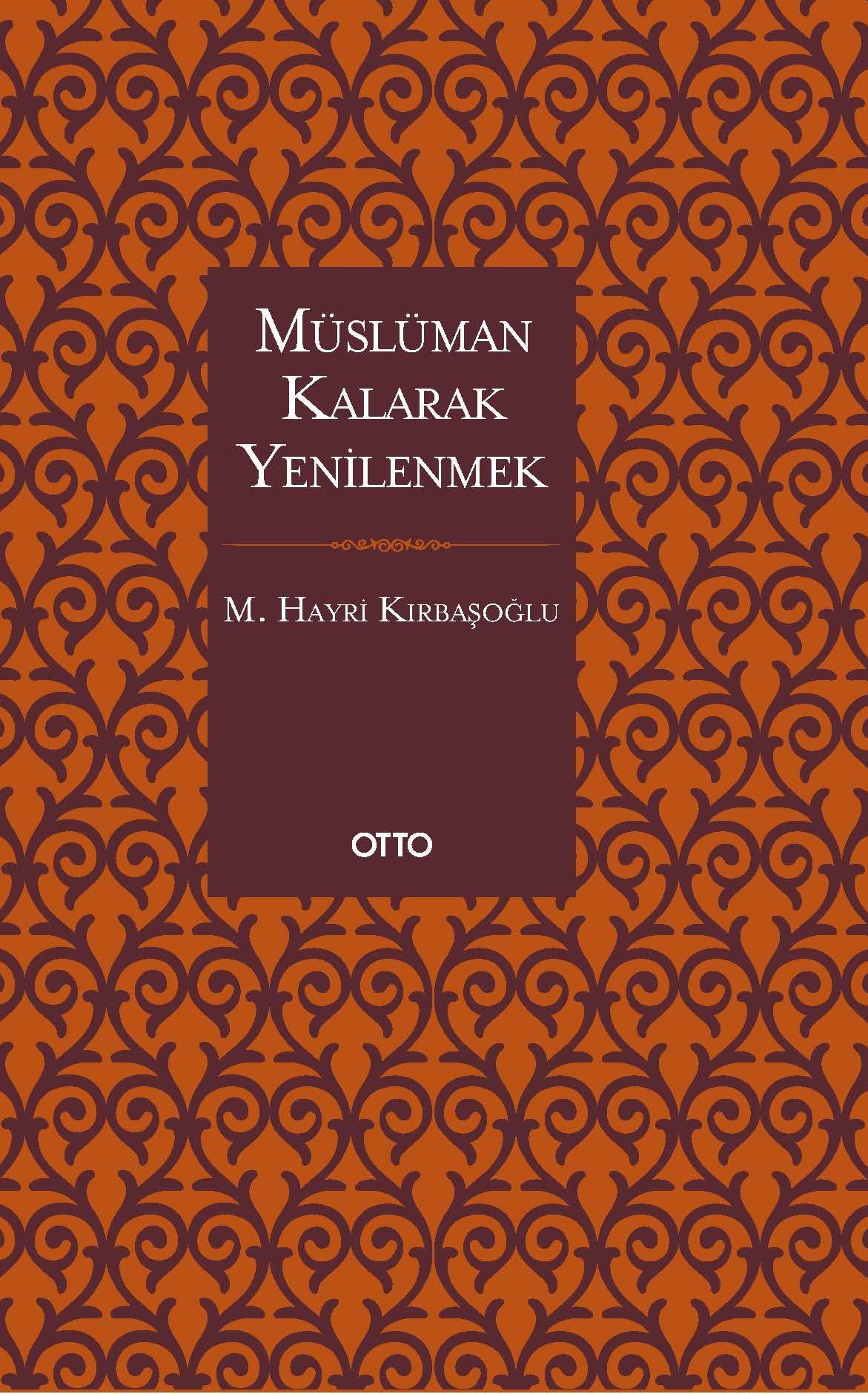 Müslüman Kalarak Yenilenmek book
