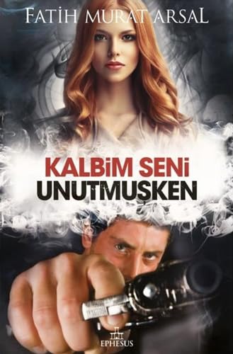 Kalbim Seni Unutmusken Ciltli Historical Fiction