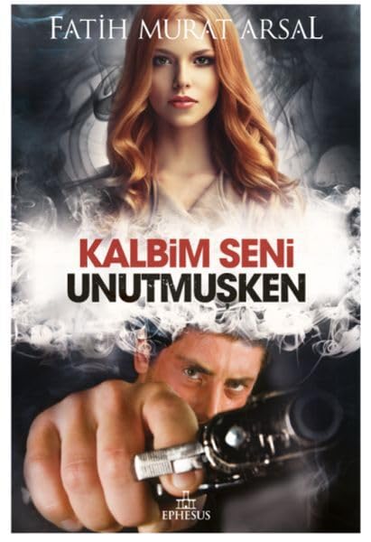 Kalbim Seni Unutmusken: Karton Kapak Historical Fiction