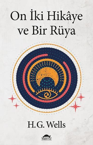 On İki Hikaye ve Bir Rüya Contemporary literature
