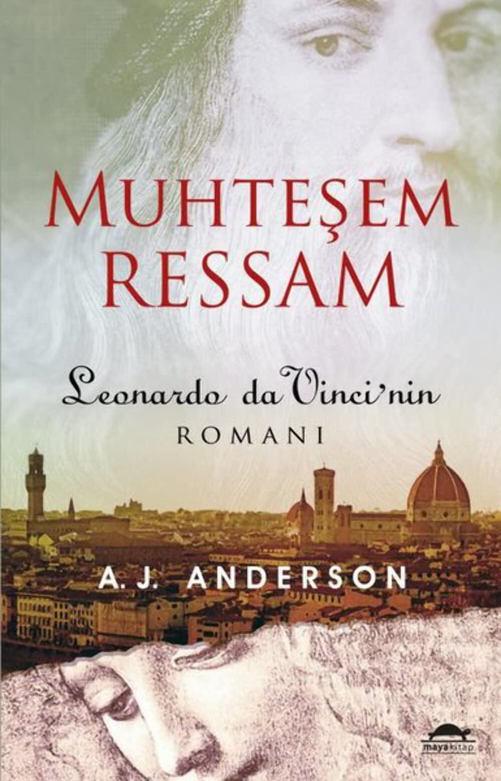 Muhteşem Ressam: Leonardo da Vinci’nin Romanı Historical Fiction