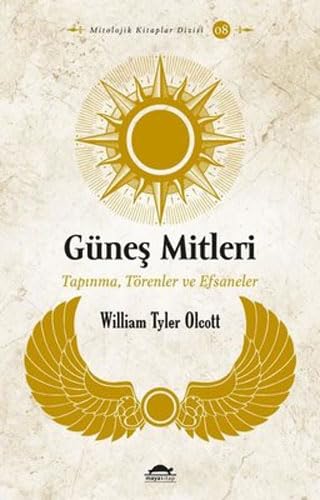 Güneş Mitleri: Tapınma, Törenler ve Efsaneler Fairy Tales & Legends