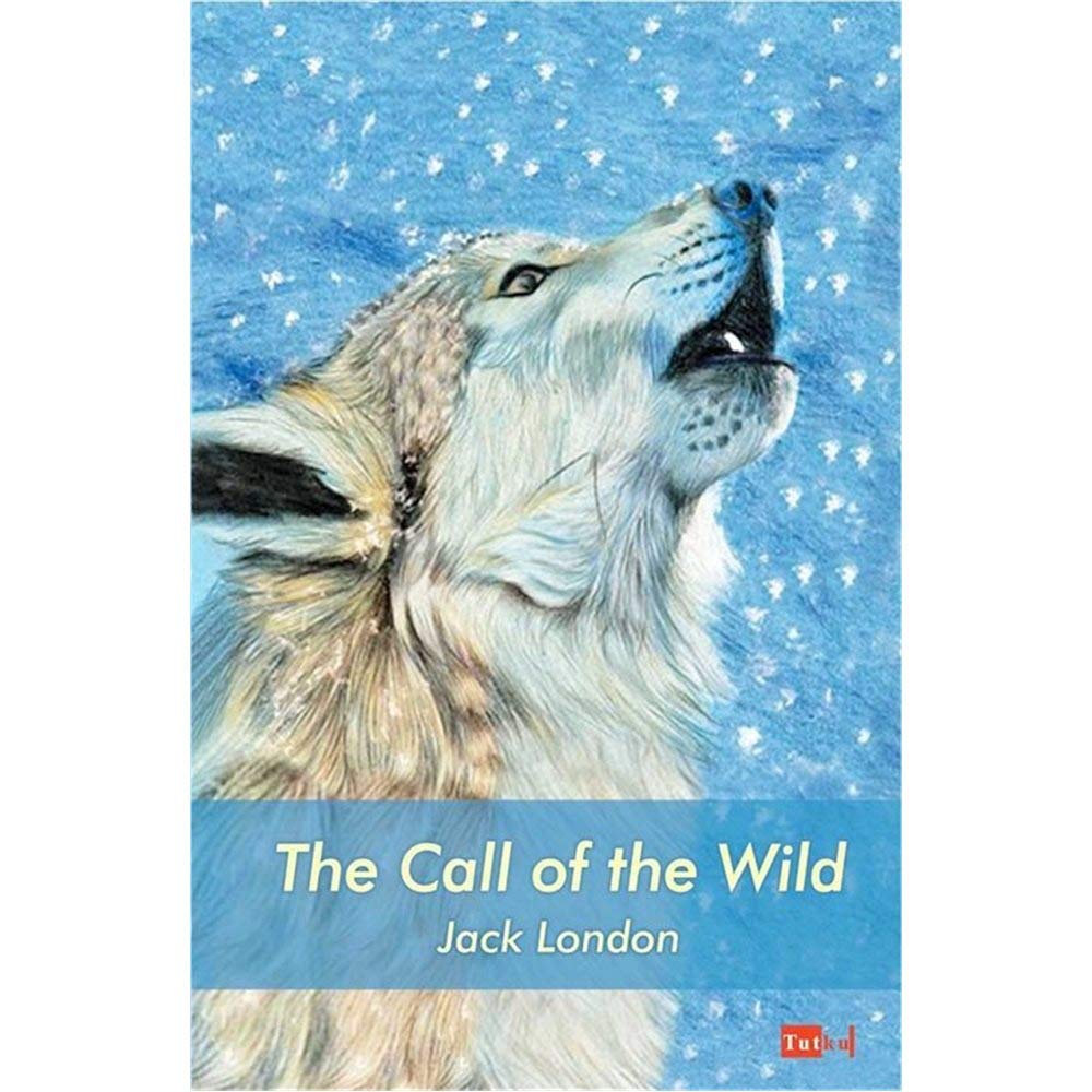 The Call Of The Wild (İngilizce) Contemporary literature