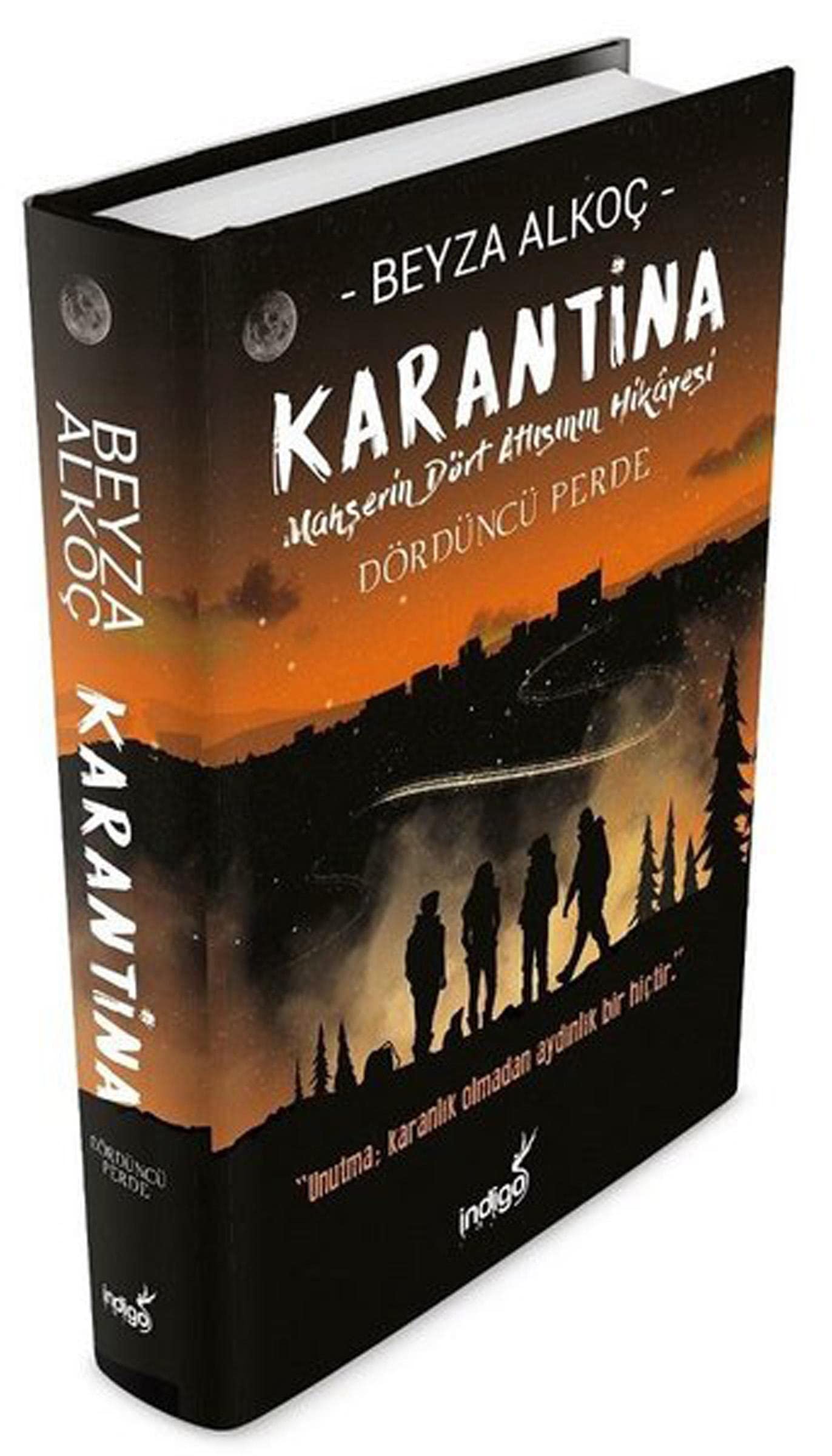 Karantina Dördüncü Perde Ciltli Historical Fiction