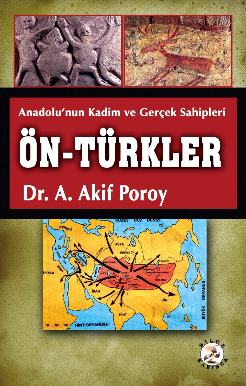 Ön-Türkler: Anadolunun Kadim ve Gercek Sahipleri Books