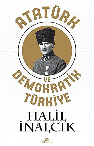Atatürk ve Demokratik Türkiye book