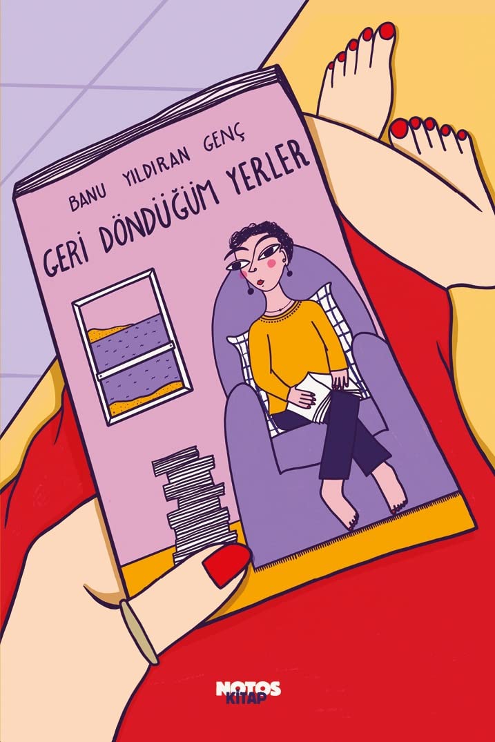 Geri Döndügüm Yerler Essays & Short Stories